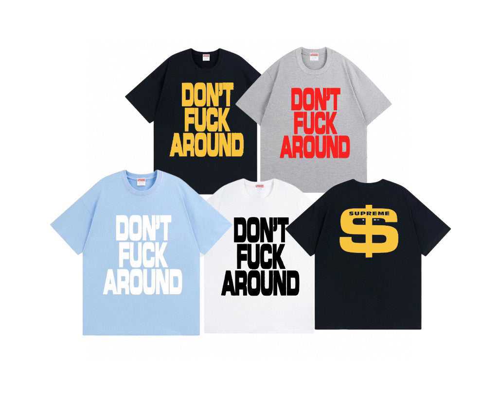 Supreme | Don’t Fuck Around Tee | Black/Blue/White/Grey