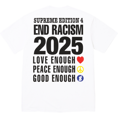 Supreme x GDEH | End Racism 2025 Tee | Black / White